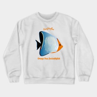 Orange Face Butterflyfish Crewneck Sweatshirt